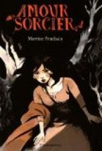 Couverture du livre Amour sorcier - Martine Pouchain