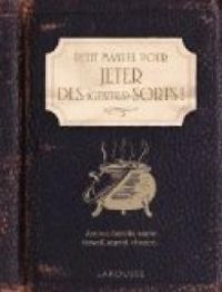  Larousse - Petit Manuel pour jeter des (gentils) sorts !