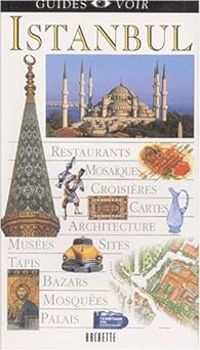 Couverture du livre Guides Voir Istanbul - Guide Voir