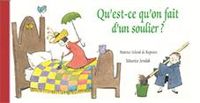 Couverture du livre Qu'est-ce qu'on fait d'un soulier ? - Maurice Sendak - Beatrice Schenk De Regniers