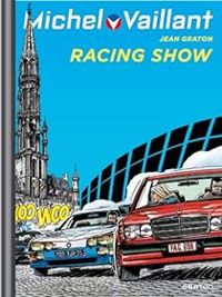 Couverture du livre Racing show - Jean Graton