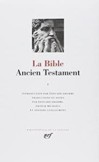 Douard Dhorme - La Bible : Ancien Testament