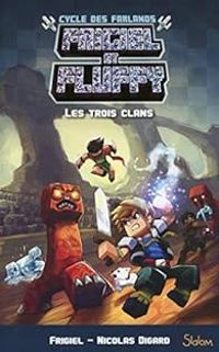 Couverture du livre Frigiel et Fluffy - Le Cycle des Farlands - Nicolas Digard - Frigiel 