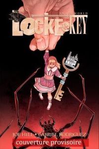 Joe Hill - Locke & Key : L'Âge d'or