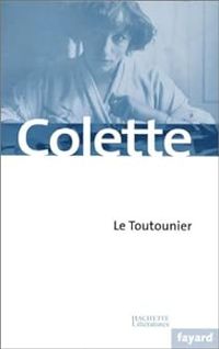 Sidonie Gabrielle Colette - Le Toutounier