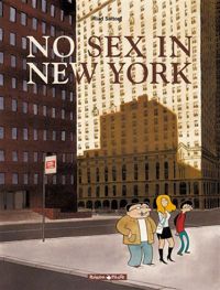 Couverture du livre No sex in New York - Riad Sattouf