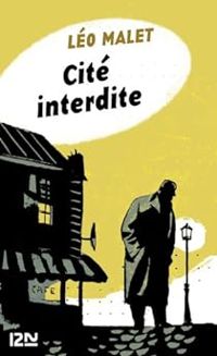 Leo Malet - Cité interdite - Derrière l'usine à gaz