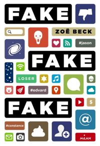 Zoë Beck - Fake ! Fake ! Fake !