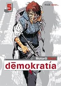 Couverture du livre Démokratia 1st season - Motoro Mase