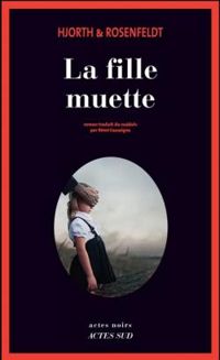 Michael Hjorth - Hans Rosenfeldt - La fille muette