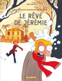 Couverture du livre Rêve de Jérémie (Le) - Riad Sattouf