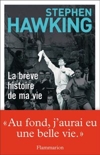 Couverture du livre La brève histoire de ma vie - Stephen Hawking