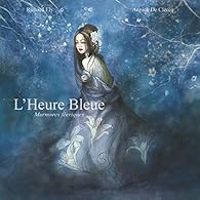 Richard Ely - L'Heure Bleue