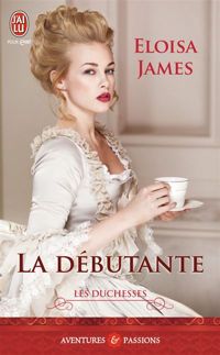 Eloisa James - La débutante