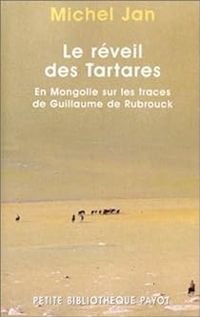 Couverture du livre Le Réveil des tartares - Michel Jan