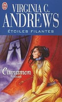 Couverture du livre Cinnamon - Virginia C Andrews