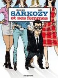 Couverture du livre Sarkozy et ses femmes - Aurel  - Renaud Dely