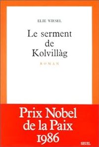 Couverture du livre Le serment de Kolvillàg - Elie Wiesel