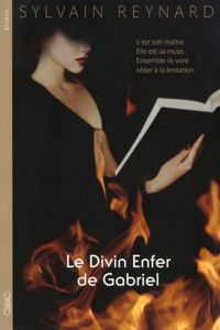 Couverture du livre Le divin enfer de Gabriel - Sylvain Reynard