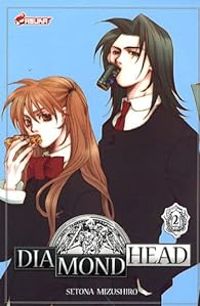 Couverture du livre Diamond Head - Setona Mizushiro