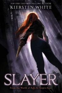 Kiersten White - Slayer