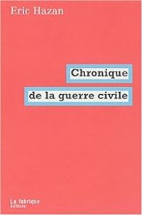 Couverture du livre Chronique de la guerre civile - Ric Hazan