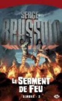 Serge Brussolo - Le Serment de feu