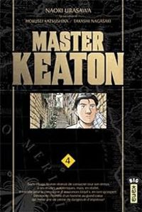 Naoki Urasawa - Takashi Nagasaki - Hokusei Katsushika - Master Keaton