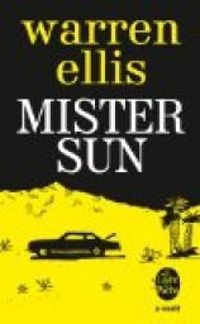 Warren Ellis - Mister Sun