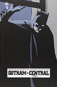 Greg Rucka - Ed Brubaker - Gotham Central