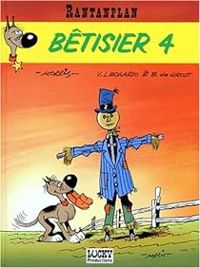 Couverture du livre Bêtisier 4 - Bob De Groot - Morris  - Vittorio Leonardo