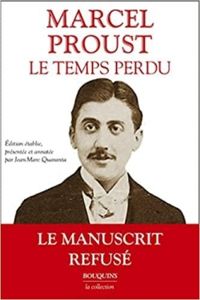 Marcel Proust - Le temps perdu