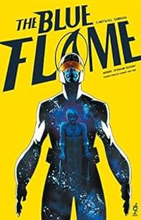 Couverture du livre The Blue Flame - Adam Gorham - Christopher Cantwell