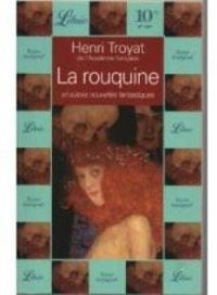 Couverture du livre La Rouquine et autres contes fantastiques - Henri Troyat