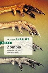 Couverture du livre Zombis - Philippe Charlier