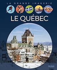 Couverture du livre Le Québec - Laurent Turcot