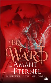 J.r. Ward - L'Amant furieux