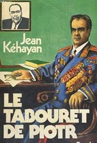 Jean Kehayan - Le tabouret de Piotr