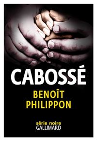 Couverture du livre Cabossé - Benoit Philippon