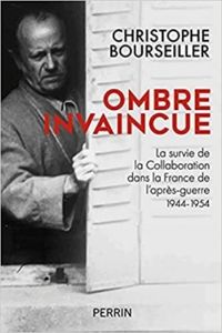 Christophe Bourseiller - Ombre invaincue