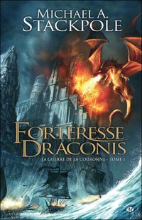 Michael A. Stackpole - Forteresse Draconis