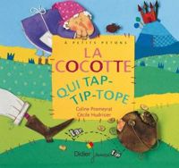 Coline Promeyrat - Cécile Hudrisier - La Cocotte qui tap-tip-tope