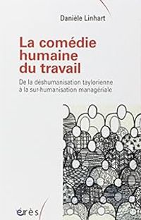 Daniele Linhart - La comédie humaine du travail