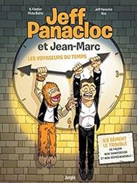 Couverture du livre Jeff Panacloc et Jean-Marc  - Jeff Panacloc - Mista Blatte - Koa  - N Flantier