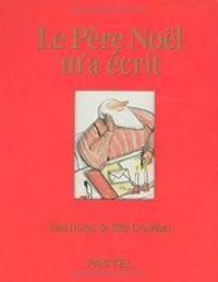 Couverture du livre Le père Noël m'a écrit - Carl Norac