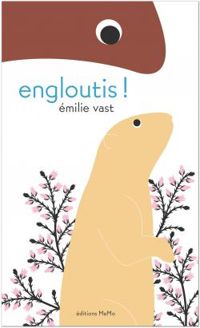 Emilie Vast - Engloutis !