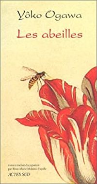 Couverture du livre Les abeilles - Yoko Ogawa