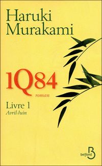 Couverture du livre 1Q84 - Livre 1 - Haruki Murakami