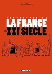 Couverture du livre Coloscopie de la France du XXIe siècle - Lefred Thouron