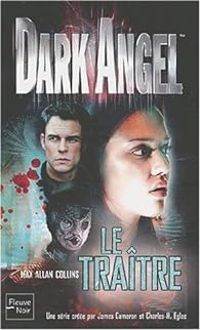 Max Allan Collins - Le Traître
